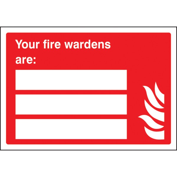 Your Fire Wardens Are (Space for 3 People) Your Fire Wardens Are (Space for 3 People)