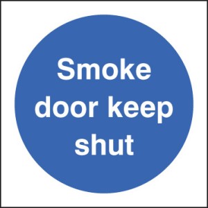 Smoke Door Keep Shut Smoke Door Keep Shut
