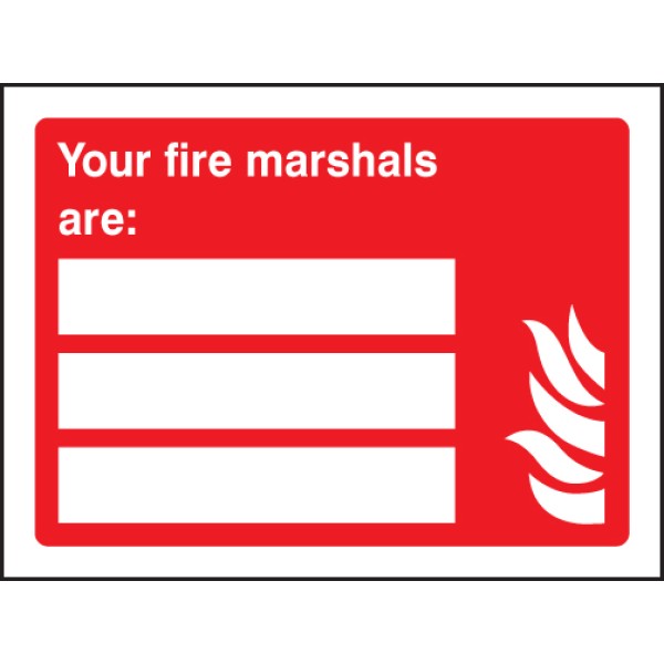 Your Fire Marshals Are (Space for 3 People) Your Fire Marshals Are (Space for 3 People)