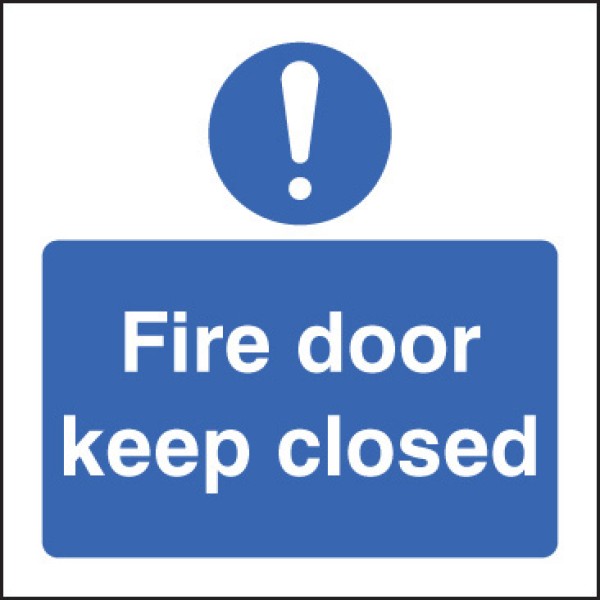 Fire Door Keep Closed Fire Door Keep Closed