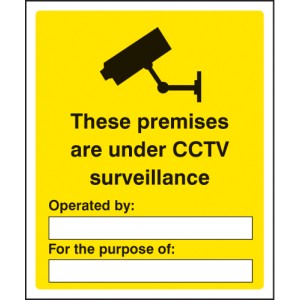 These Premises Are Under CCTV Surveillance These Premises Are Under CCTV Surveillance
