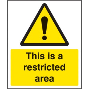 This Is a Restricted Area This Is a Restricted Area