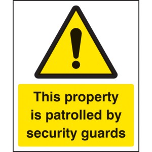 This Property Is Patrolled By Security Guards This Property Is Patrolled By Security Guards