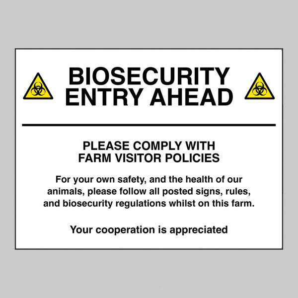 Biosecurity entry ahead - Please comply with farm visitor policies - 