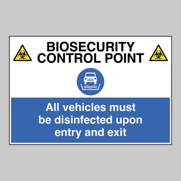 Biosecurity control point All vehicles must be disinfected upon entry and exit - 