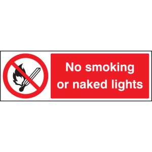No Smoking Or Naked Lights No Smoking Or Naked Lights