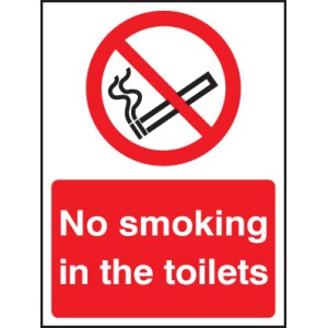 No Smoking in the Toilets No Smoking in the Toilets