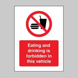 Eating and Drinking is forbidden in this Vehicle - 