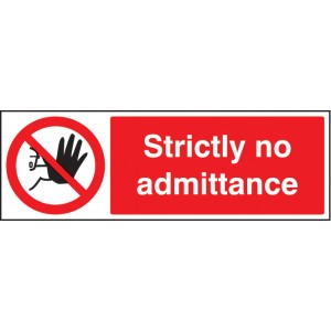 Strictly No Admittance Strictly No Admittance
