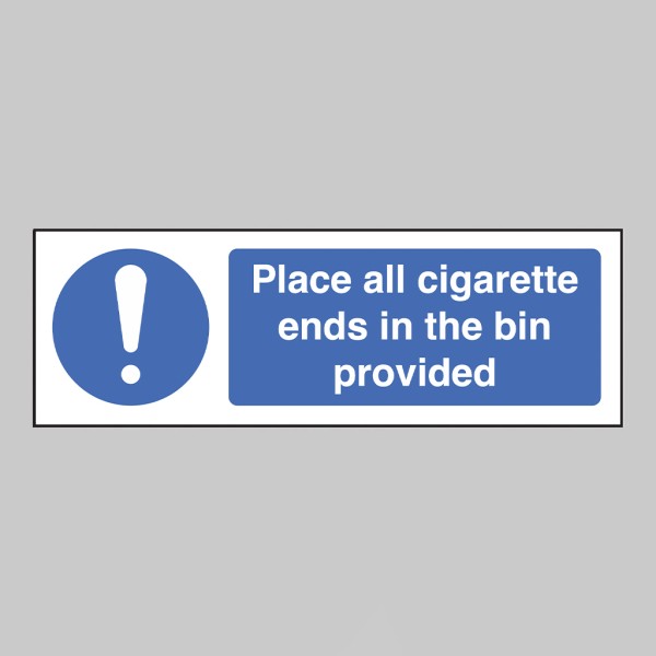 Place All Cigarette Ends in Bins Provided