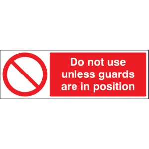 Do Not Use Unless Guards Are in Position Do Not Use Unless Guards Are in Position