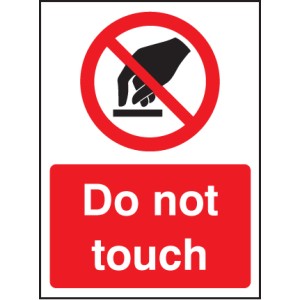 Do Not Touch Do Not Touch