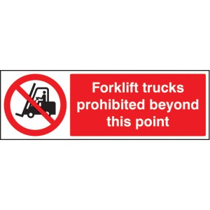 Forklift Trucks Prohibited Beyond this Point Forklift Trucks Prohibited Beyond this Point