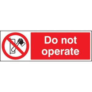 Do Not Operate Do Not Operate