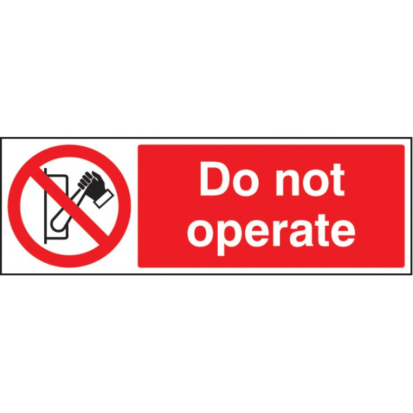 Do Not Operate Do Not Operate