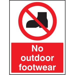 No Outdoor Footwear No Outdoor Footwear