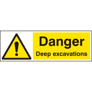 Danger - Deep Excavations Danger - Deep Excavations