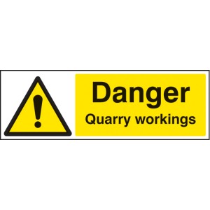 Danger - Quarry Workings Danger - Quarry Workings