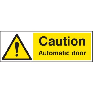 Caution - Automatic Door Caution - Automatic Door