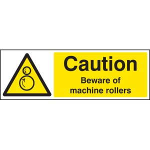 Caution - Beware of Machine Rollers Caution - Beware of Machine Rollers