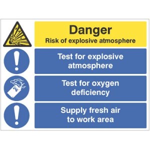 Risk of Explosive Atmosphere - Test for Oxygen Deficiency - Supply Fresh Air Risk of Explosive Atmosphere - Test for Oxygen Deficiency - Supply Fresh Air
