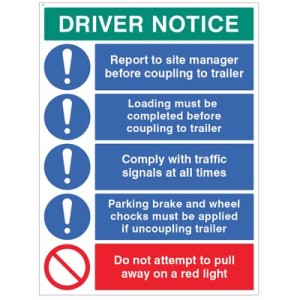 Driver Notice Coupling to Trailer Driver Notice Coupling to Trailer