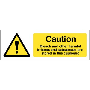 Caution - Bleach and Other Harmful Irritants in this Cupboard Caution - Bleach and Other Harmful Irritants in this Cupboard