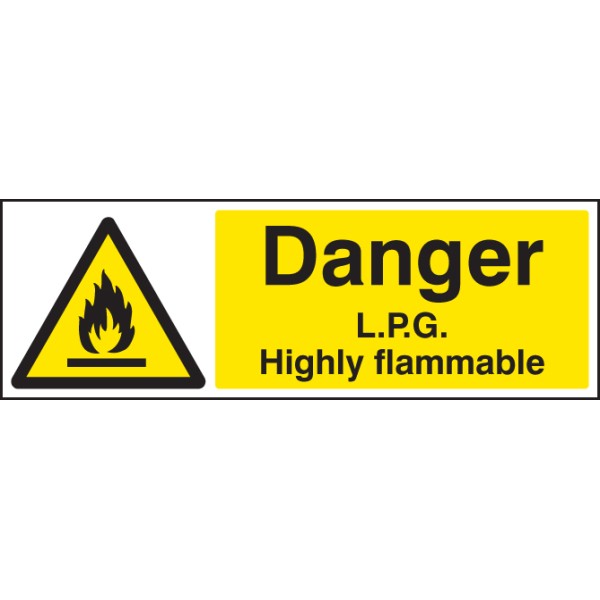 Danger - LPG Highly Flammable Danger - LPG Highly Flammable
