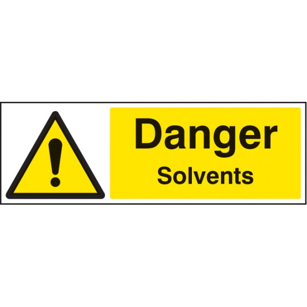 Danger - Solvents Danger - Solvents