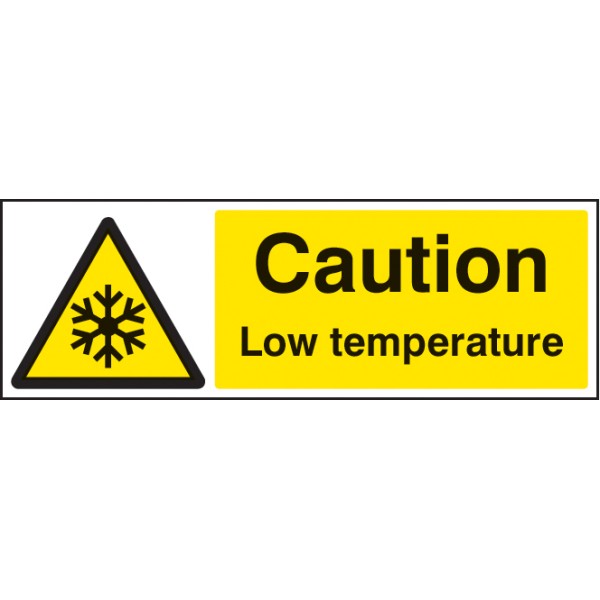 Caution - Low Temperature Caution - Low Temperature
