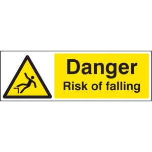 Danger - Risk of Falling Danger - Risk of Falling
