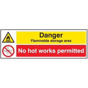 Danger - Flammable Storage Area - No Hot Works Permitted Danger - Flammable Storage Area - No Hot Works Permitted