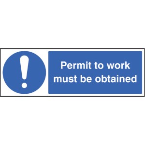 Permit to Work Must be Obtained Permit to Work Must be Obtained