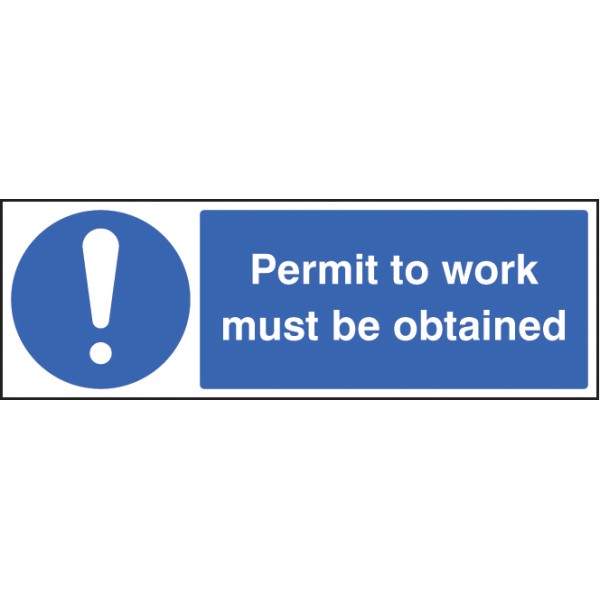 Permit to Work Must be Obtained Permit to Work Must be Obtained