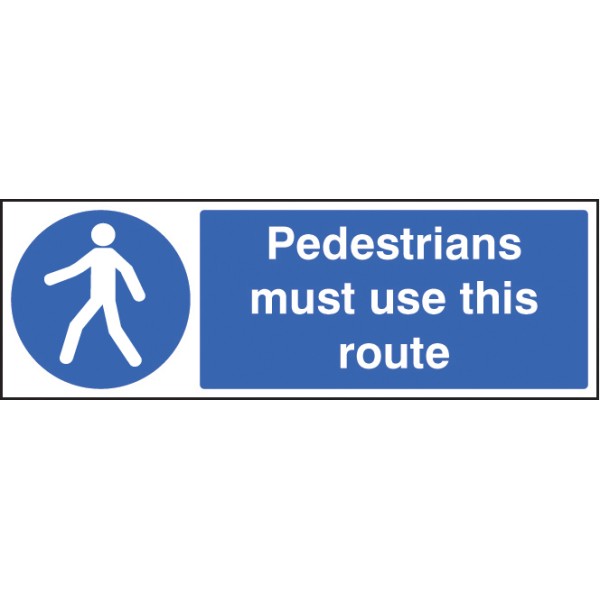 Pedestrians Must Use this Route Pedestrians Must Use this Route