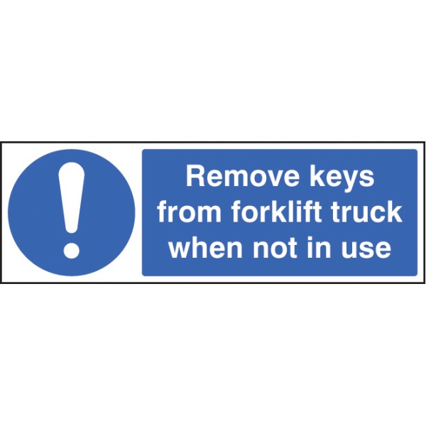 Remove Keys from Forklift Truck When Not in Use Remove Keys from Forklift Truck When Not in Use