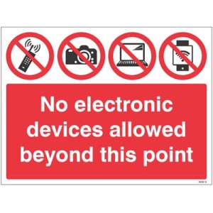 No Electronic Devices Allowed Beyond this Point No Electronic Devices Allowed Beyond this Point