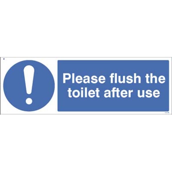 Please Flush the Toilet after Use Please Flush the Toilet after Use