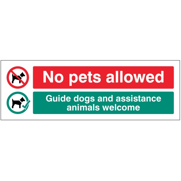 No Pets Allowed - Guide Dogs and Assistance Animals Welcome No Pets Allowed - Guide Dogs and Assistance Animals Welcome