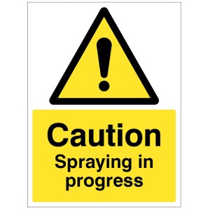 Caution - Spraying in Progress Caution - Spraying in Progress