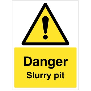 Danger - Slurry Pit Danger - Slurry Pit