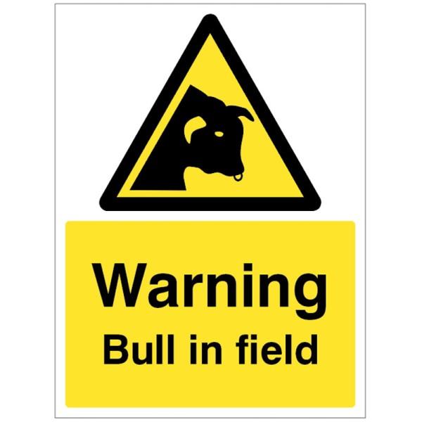 Warning - Bull in Field Warning - Bull in Field