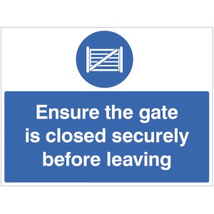 Ensure the Gate is Closed Securely before Leaving Ensure the Gate is Closed Securely before Leaving