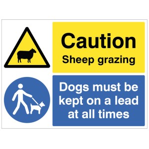 Warning - Sheep Grazing - Dogs must be Kept on a Lead Warning - Sheep Grazing - Dogs must be Kept on a Lead