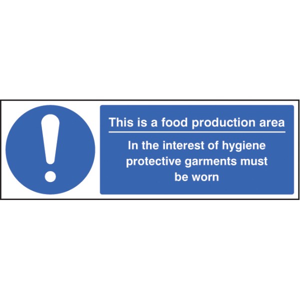 Food Production Area PPE Garments Must be Worn Food Production Area PPE Garments Must be Worn