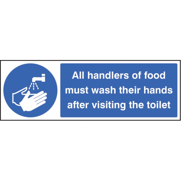 Handlers of Food Must Wash Hands After Toilet Handlers of Food Must Wash Hands After Toilet