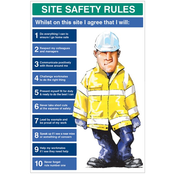 Site Safety Rules - Whilst On Site I Agree to Site Safety Rules - Whilst On Site I Agree to