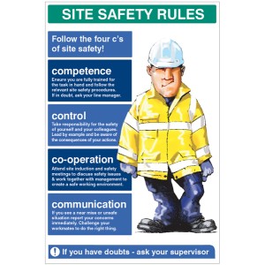 Site Safety Rules - The Four C's of Site Safety Site Safety Rules - The Four C's of Site Safety