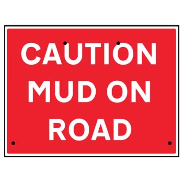 Re-Flex Sign - Caution - Mud On Road Re-Flex Sign - Caution - Mud On Road