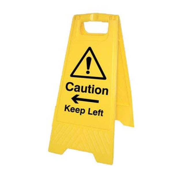 Caution - Keep Left / Right - Self Standing Floor Sign Caution - Keep Left / Right - Self Standing Floor Sign